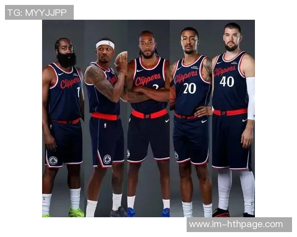 快船新阵容乏力博格丹比尔保罗难以助力哈登成唯一亮点 快船新阵容乏力博格丹比尔保罗难以助力哈登成唯一亮点